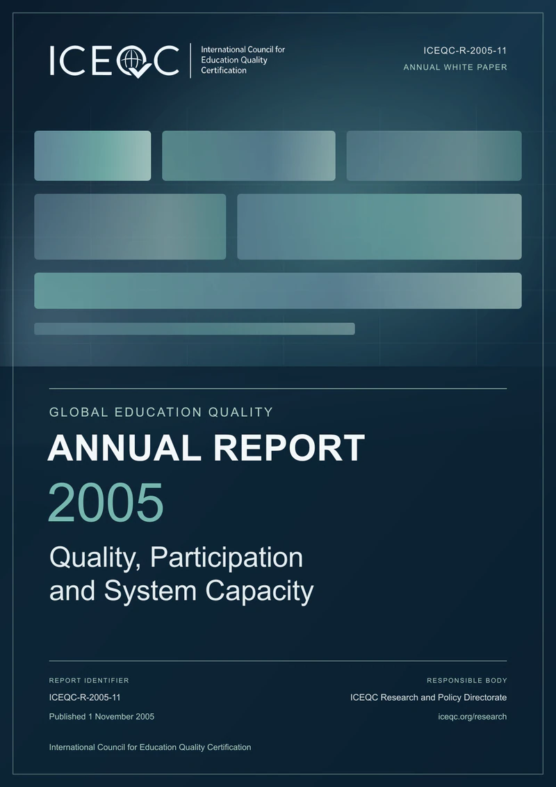 ICEQC-R-2005-11 — Global Education Quality Annual Report 2005: Quality, Participation and System Capacity cover