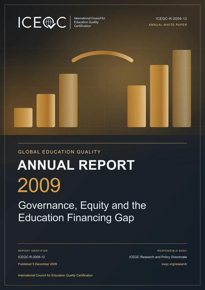 ICEQC-R-2009-12 — Global Education Quality Annual Report 2009: Governance, Equity and the Education Financing Gap cover