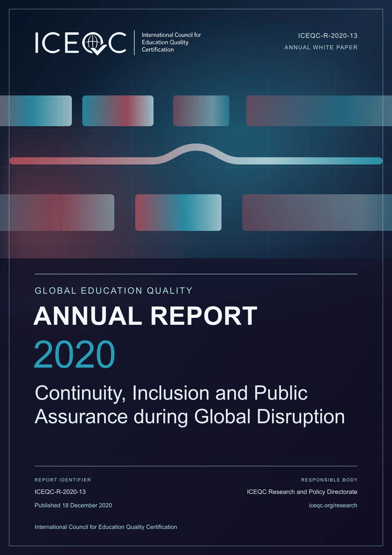 ICEQC-R-2020-13 — Global Education Quality Annual Report 2020: Continuity, Inclusion and Public Assurance during Global Disruption cover