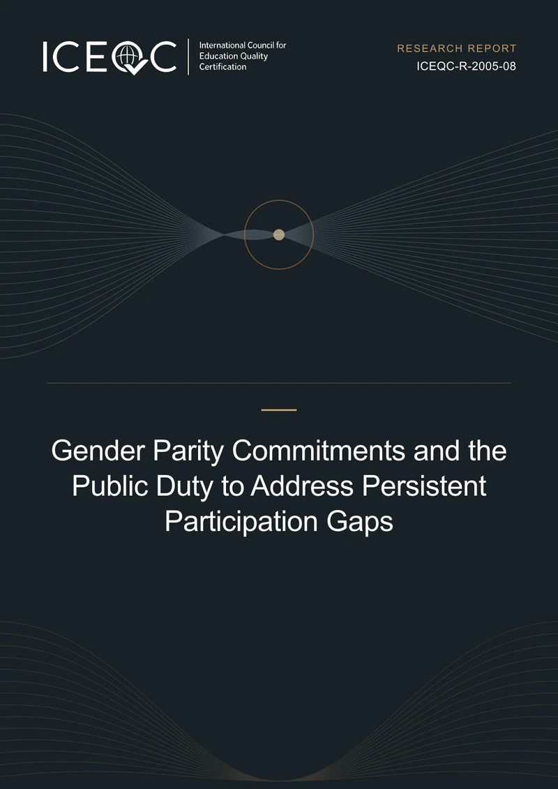 ICEQC-R-2005-08 — Gender Parity Commitments and the Public Duty to Address Persistent Participation Gaps cover