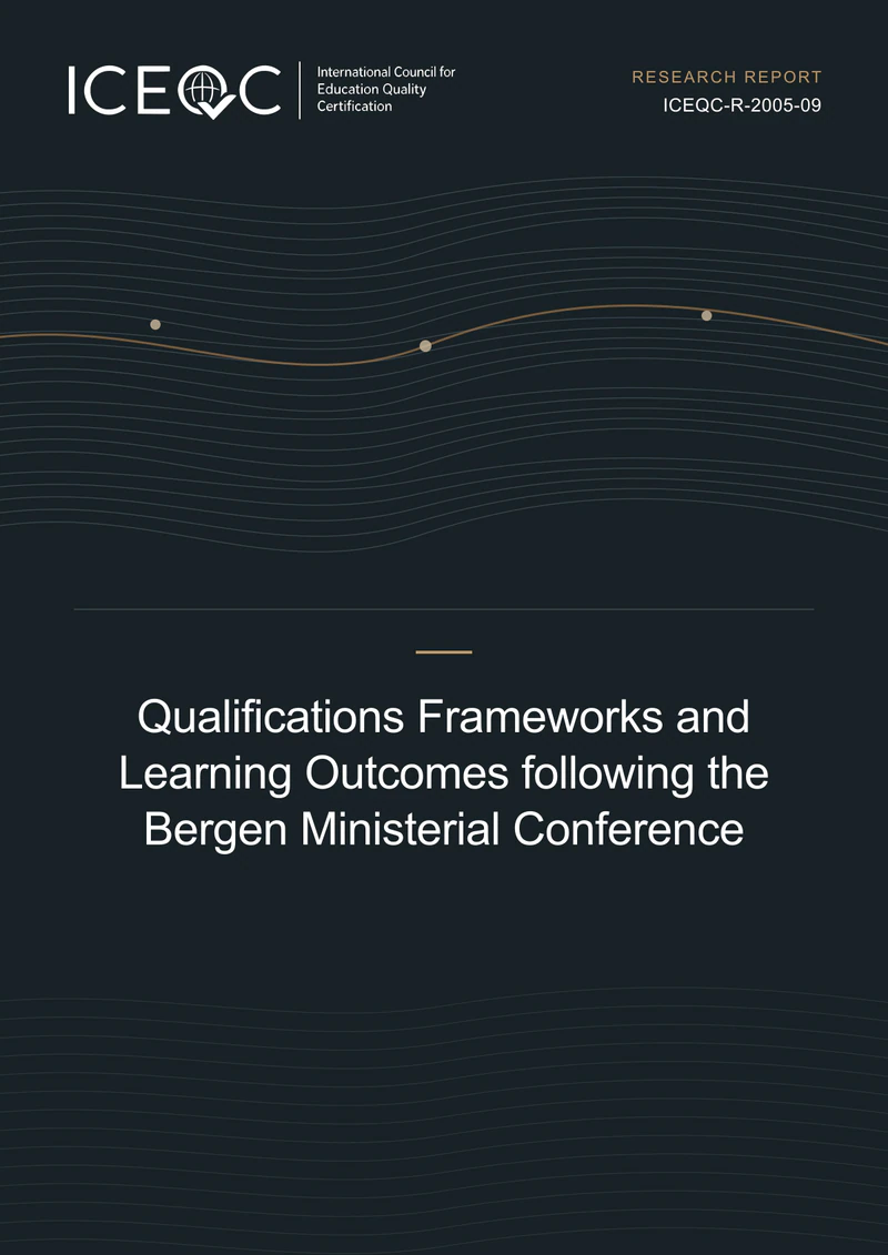 ICEQC-R-2005-09 — Qualifications Frameworks and Learning Outcomes following the Bergen Ministerial Conference cover