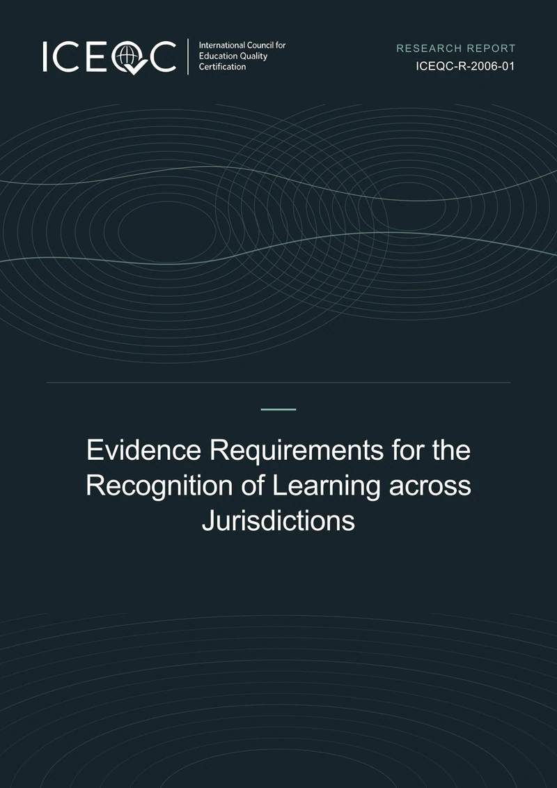 ICEQC-R-2006-01 — Evidence Requirements for the Recognition of Learning across Jurisdictions cover