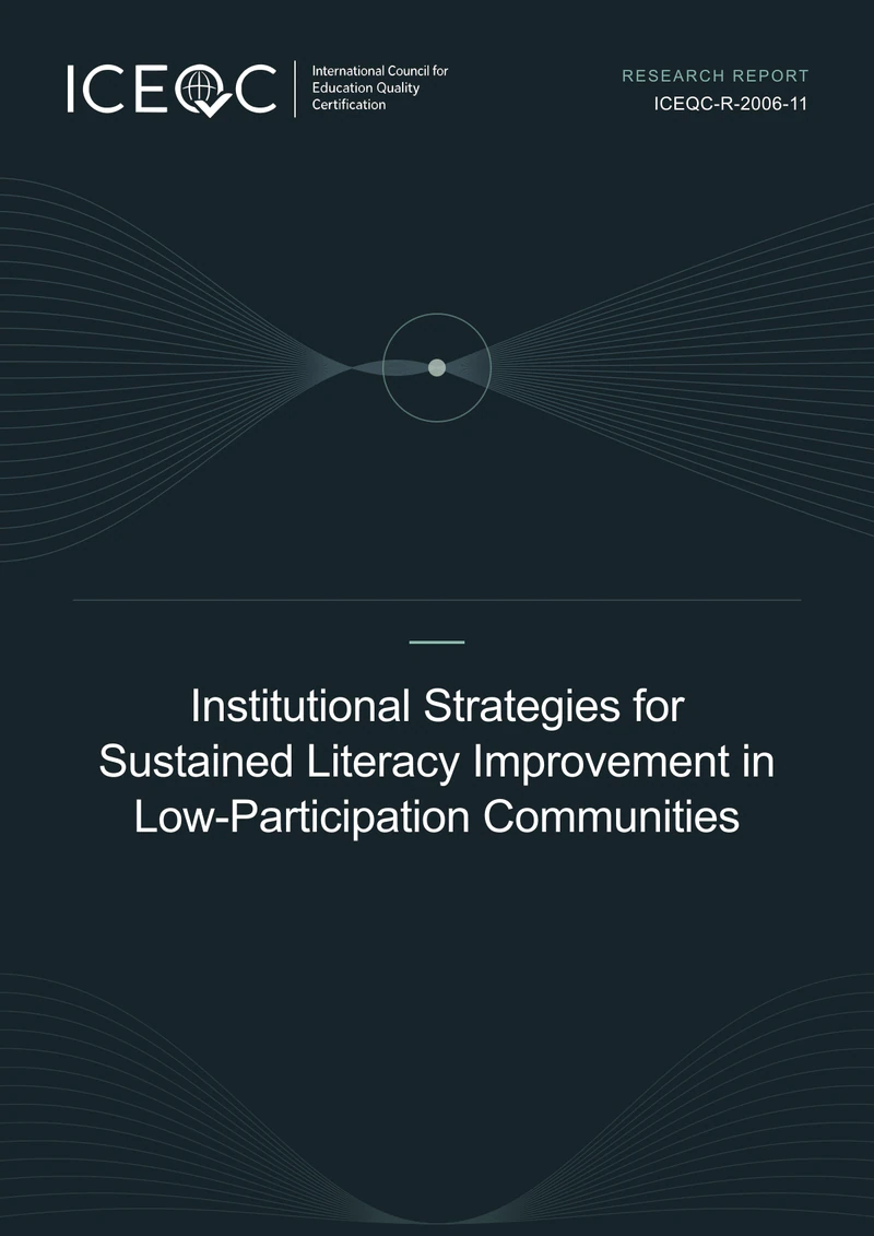 ICEQC-R-2006-11 — Institutional Strategies for Sustained Literacy Improvement in Low-Participation Communities cover