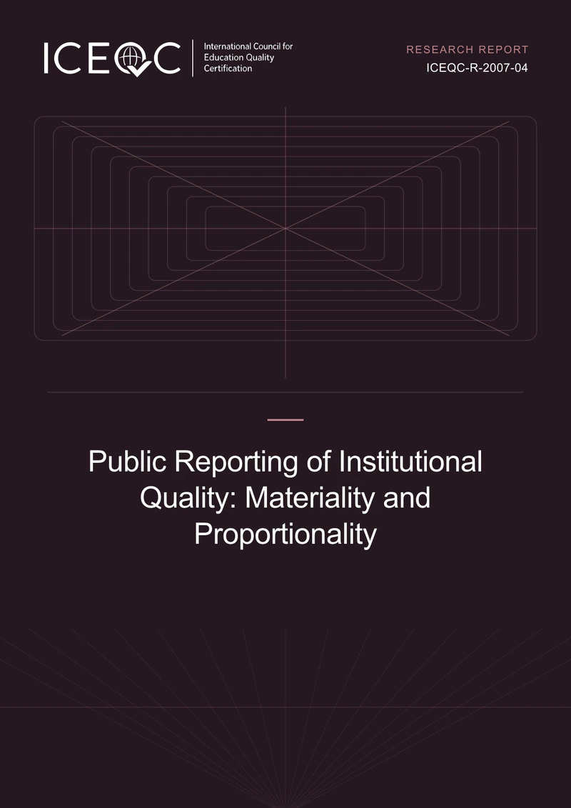 ICEQC-R-2007-04 — Public Reporting of Institutional Quality: Materiality and Proportionality cover