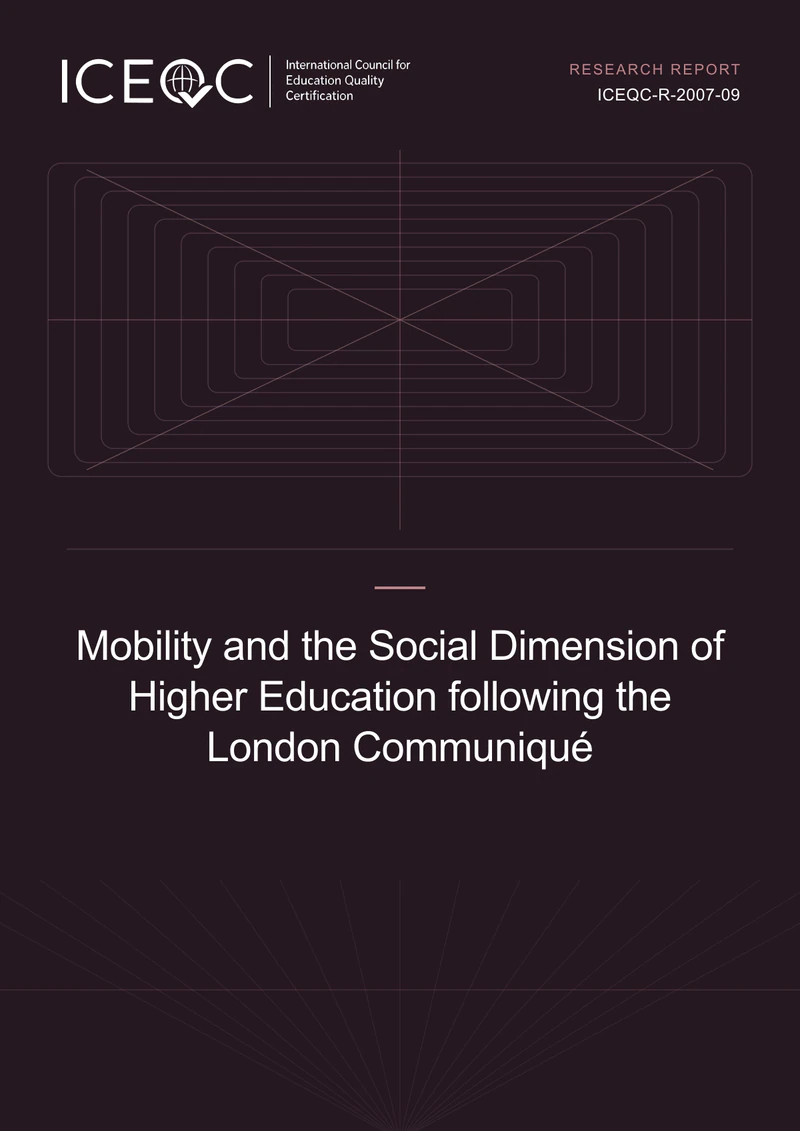 ICEQC-R-2007-09 — Mobility and the Social Dimension of Higher Education following the London Communiqué cover