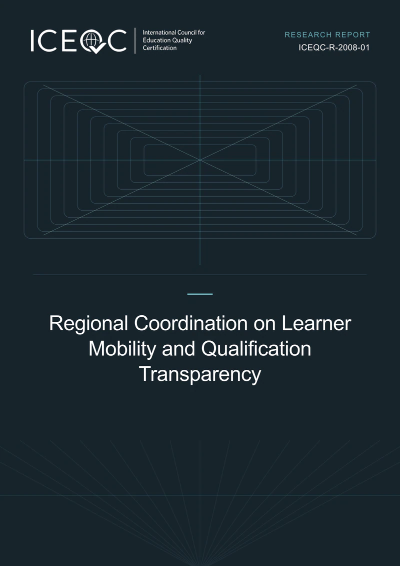 ICEQC-R-2008-01 — Regional Coordination on Learner Mobility and Qualification Transparency cover