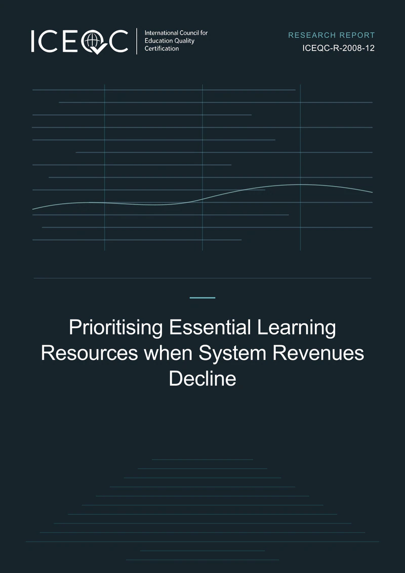 ICEQC-R-2008-12 — Prioritising Essential Learning Resources when System Revenues Decline cover