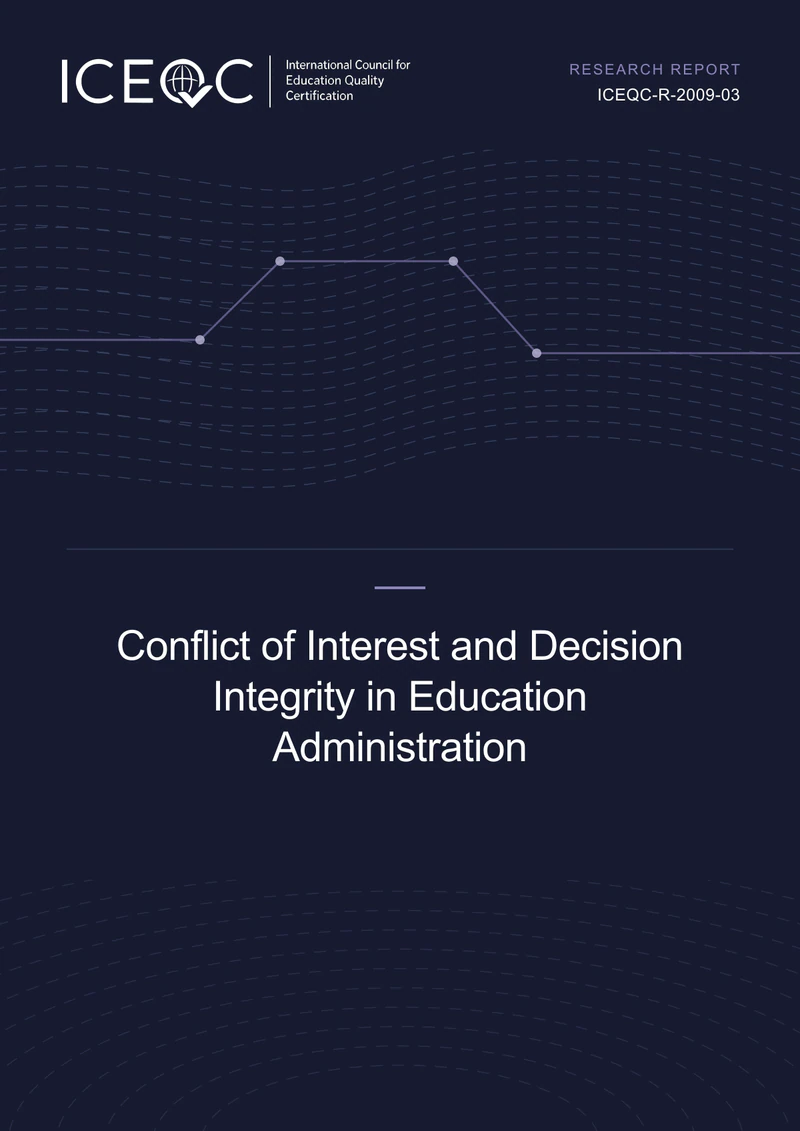 ICEQC-R-2009-03 — Conflict of Interest and Decision Integrity in Education Administration cover