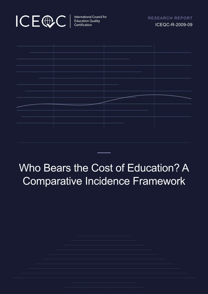 ICEQC-R-2009-09 — Who Bears the Cost of Education? A Comparative Incidence Framework cover