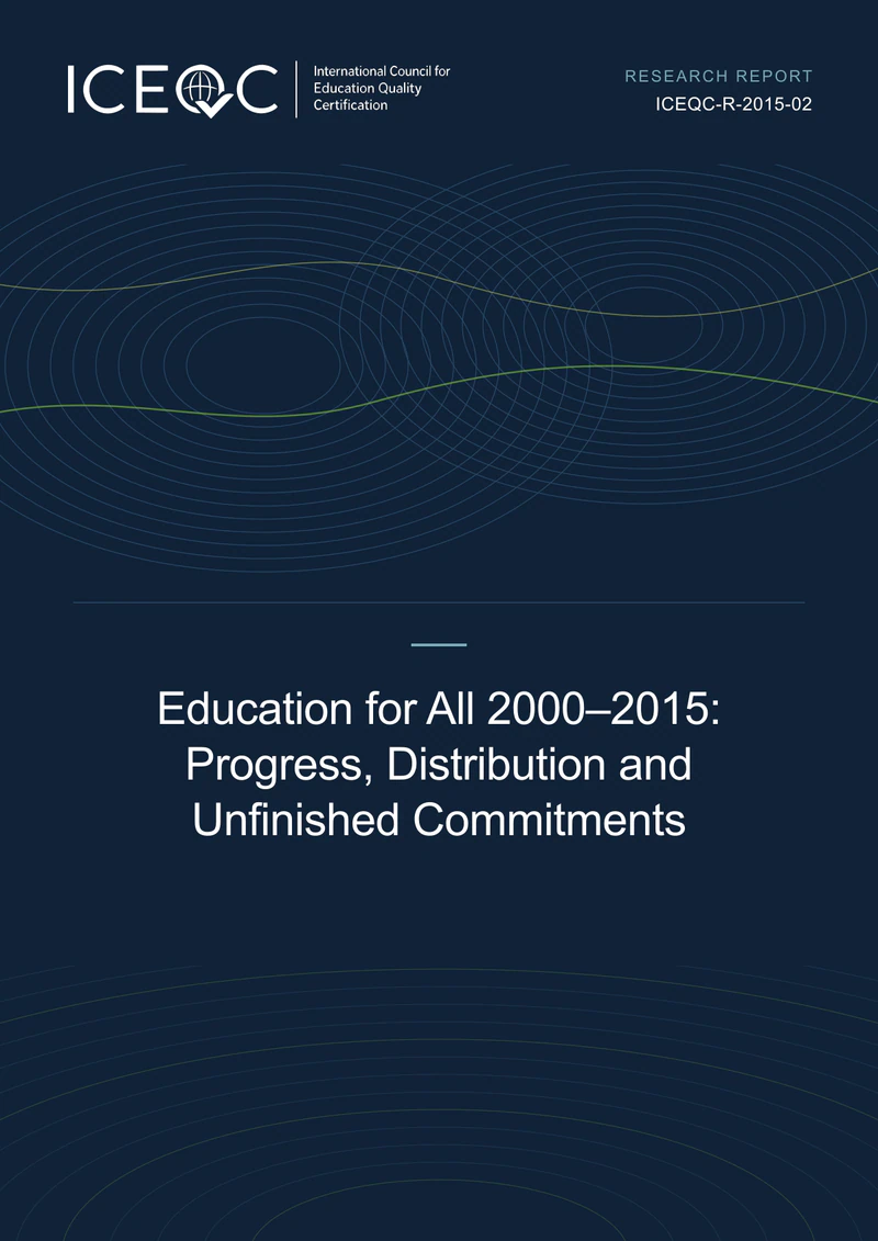 ICEQC-R-2015-02 — Education for All 2000–2015: Progress, Distribution and Unfinished Commitments cover