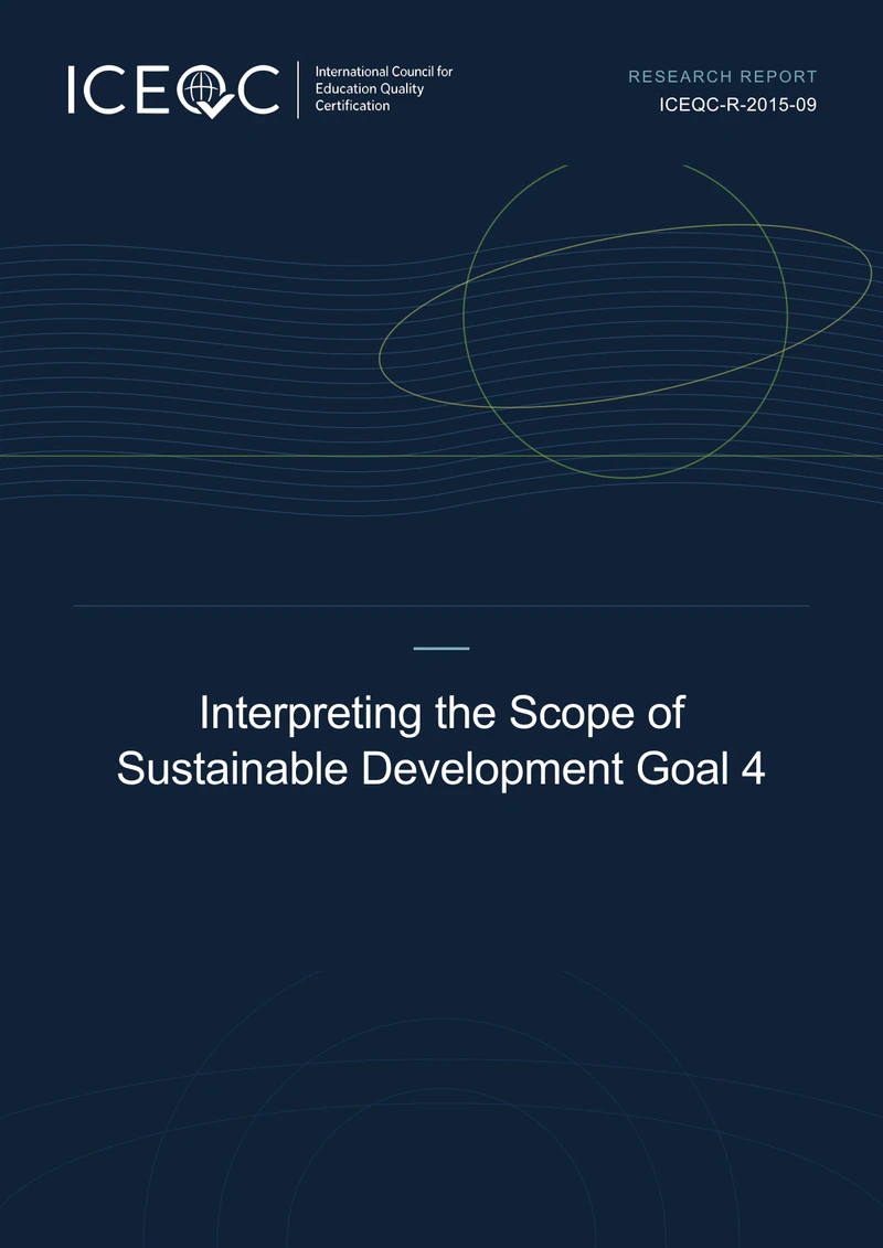 ICEQC-R-2015-09 — Interpreting the Scope of Sustainable Development Goal 4 cover