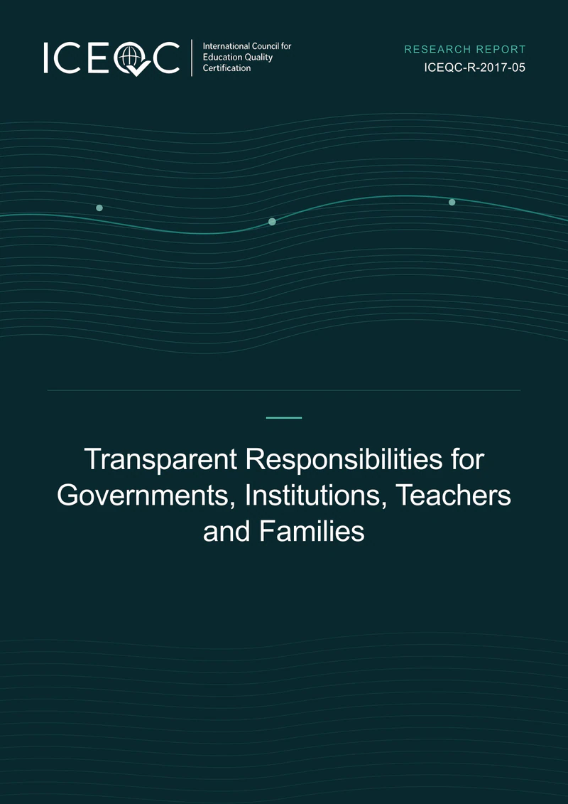 ICEQC-R-2017-05 — Transparent Responsibilities for Governments, Institutions, Teachers and Families cover