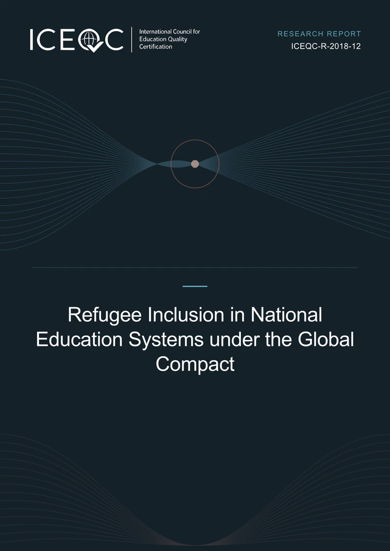 ICEQC-R-2018-12 — Refugee Inclusion in National Education Systems under the Global Compact cover