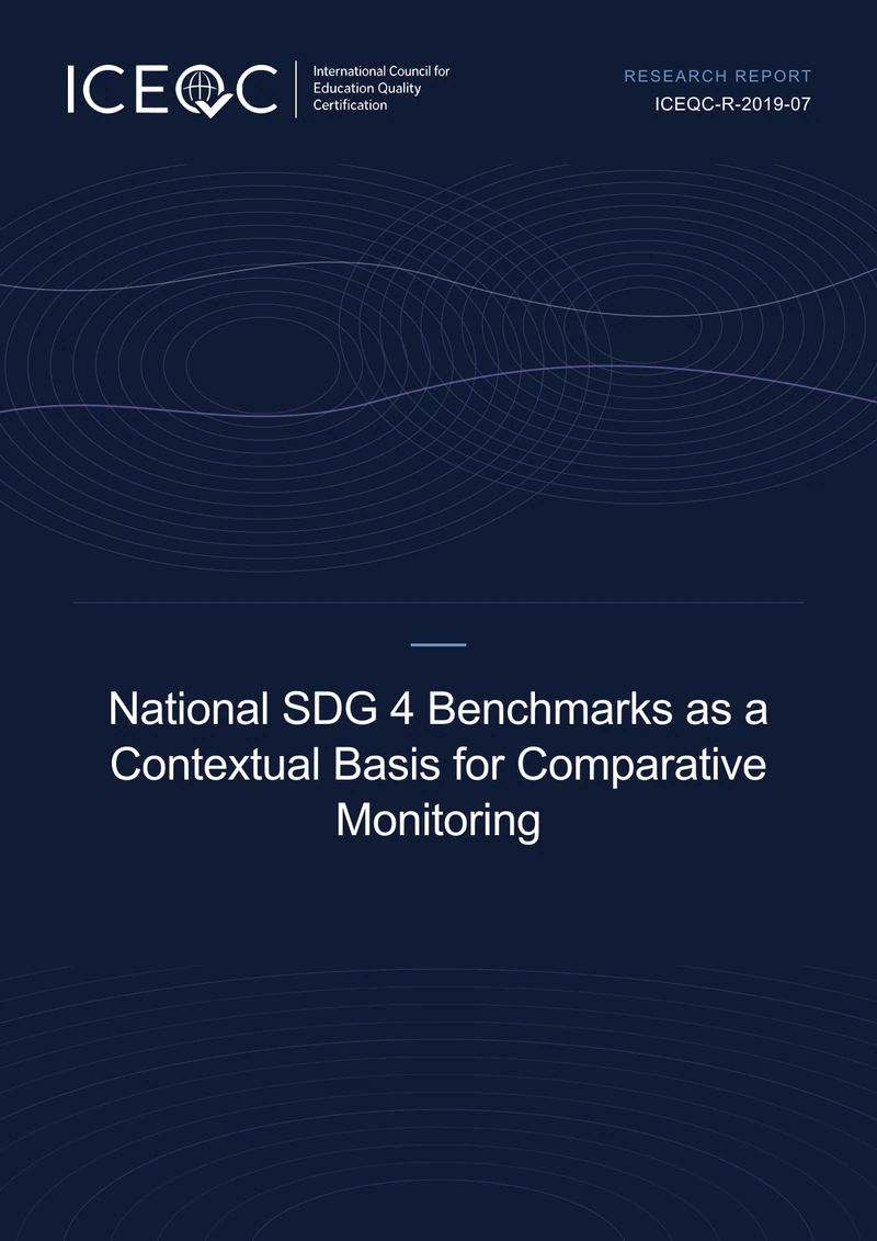 ICEQC-R-2019-07 — National SDG 4 Benchmarks as a Contextual Basis for Comparative Monitoring cover