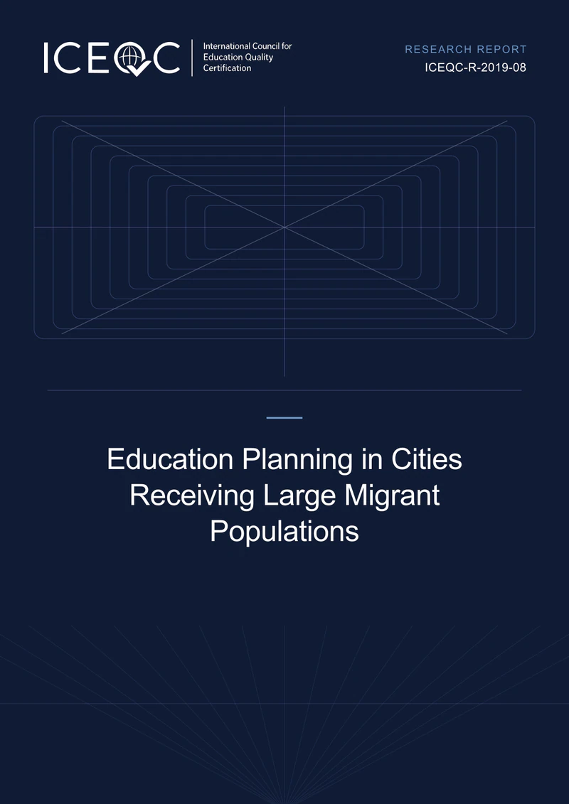 ICEQC-R-2019-08 — Education Planning in Cities Receiving Large Migrant Populations cover
