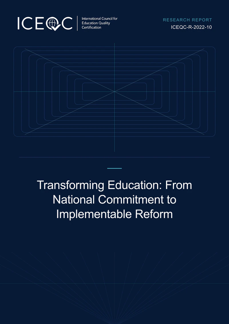 ICEQC-R-2022-10 — Transforming Education: From National Commitment to Implementable Reform cover