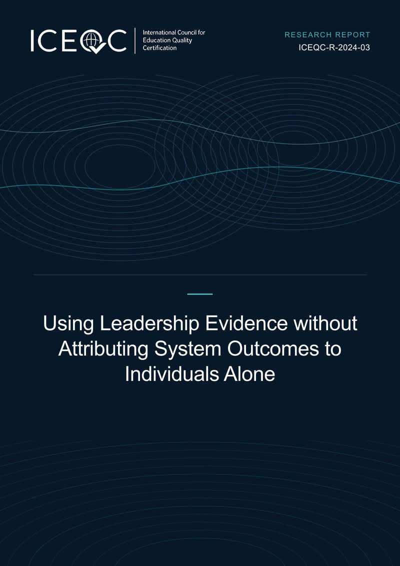 ICEQC-R-2024-03 — Using Leadership Evidence without Attributing System Outcomes to Individuals Alone cover