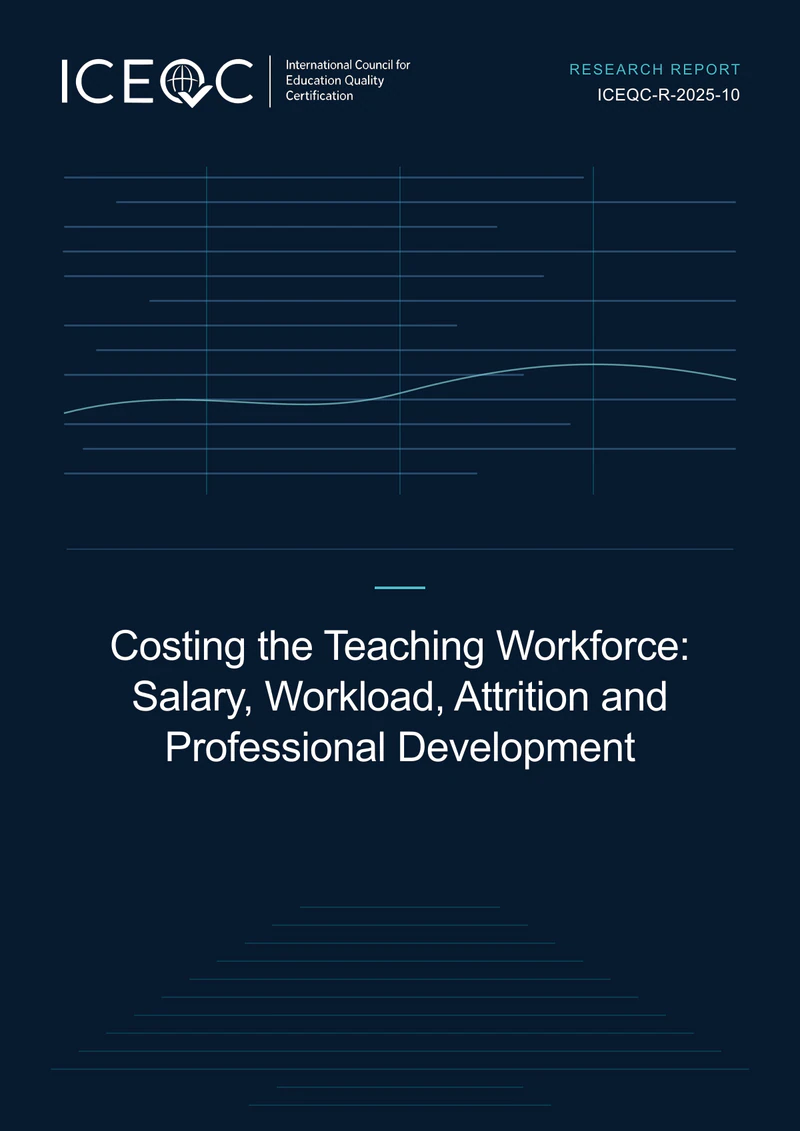 ICEQC-R-2025-10 — Costing the Teaching Workforce: Salary, Workload, Attrition and Professional Development cover