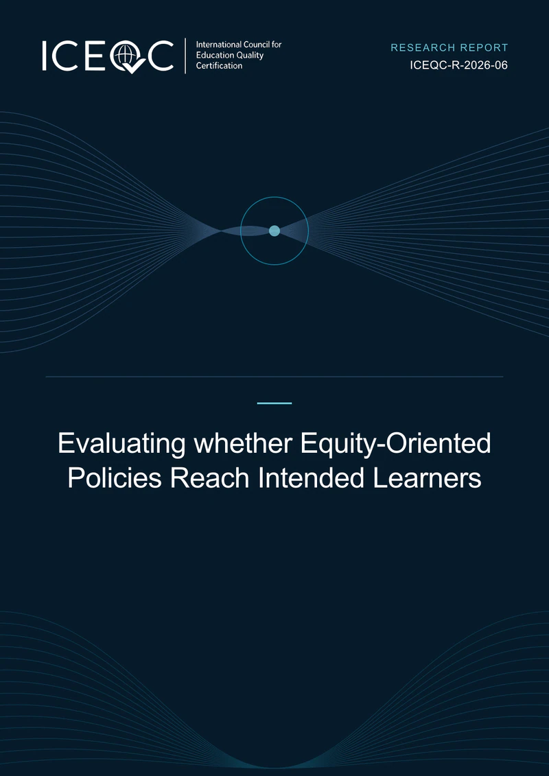 ICEQC-R-2026-06 — Evaluating whether Equity-Oriented Policies Reach Intended Learners cover
