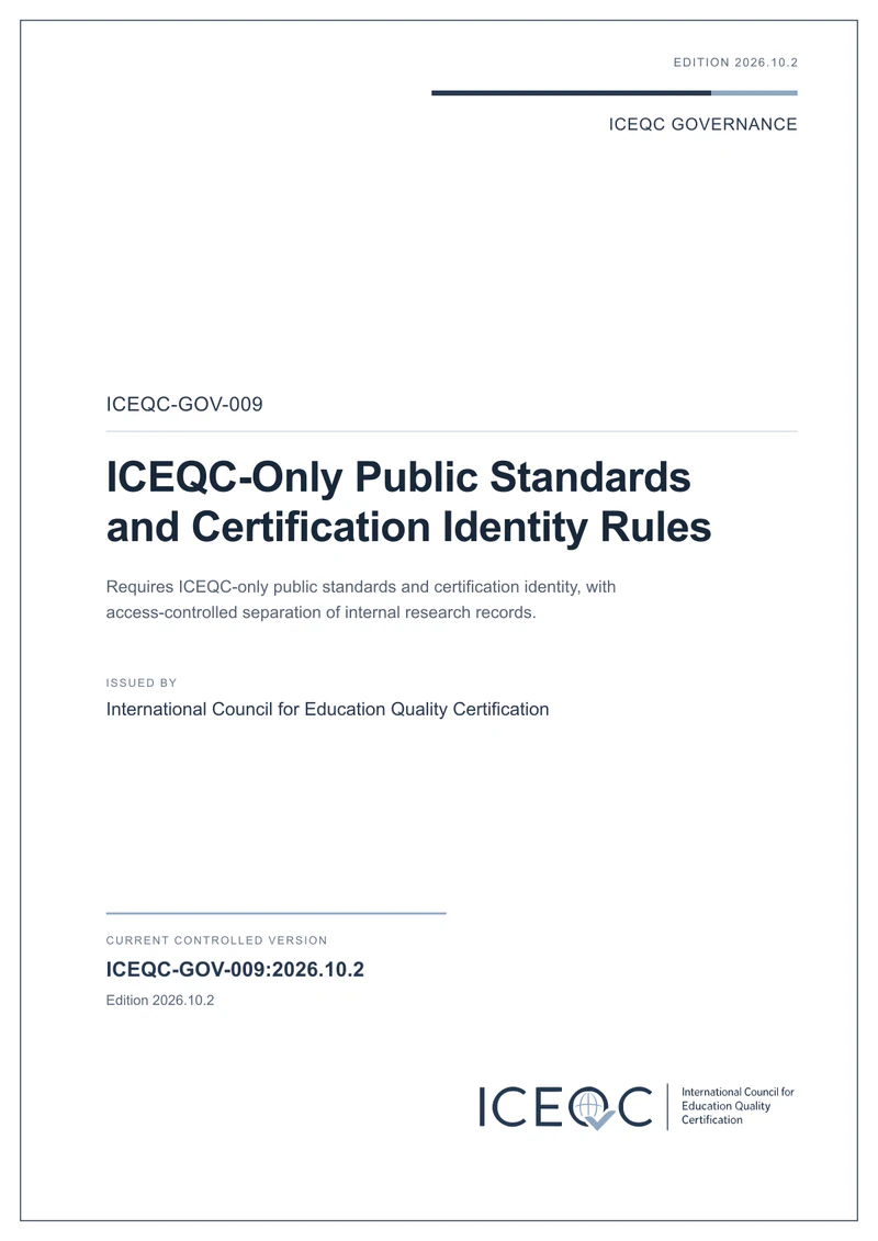 ICEQC-GOV-009 — ICEQC-Only Public Standards and Certification Identity Rules cover
